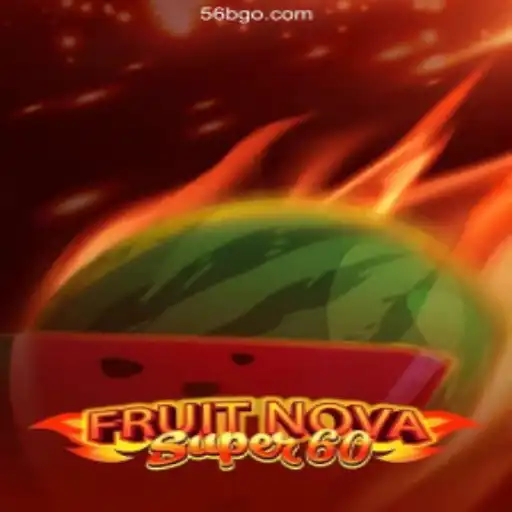 Exploring FruitNovaSuper60: A Premier Brazilian Online Game Experience